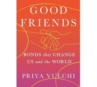 Priya Vulchi Good Friends (Copertina rigida)
