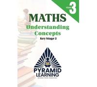 Priyanka Bhasin Maths Year 3 Understanding Concepts KS2 (Tascabile)