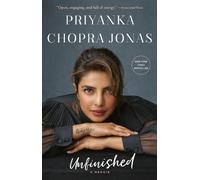 Priyanka Chopra Jonas Unfinished (Tascabile)