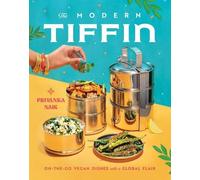 Priyanka Naik The Modern Tiffin (Copertina rigida)