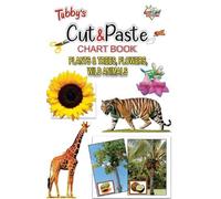 Priyanka Tubbys Cut & Paste Chart Book Plants & Trees, Flowers Wild (Tascabile)
