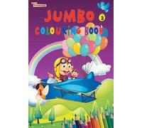 Priyanka Verma Jumbo Colouring Book 3 for 4 to 8 years old Kids Best (Tascabile)