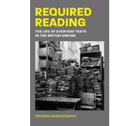 Priyasha Mukhopadhyay Required Reading (Copertina rigida)