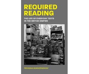 Priyasha Mukhopadhyay Required Reading (Copertina rigida)