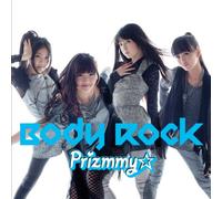 PRIZMMY - BODY ROCK - PRIZMMY