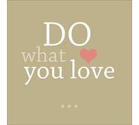 PRO-Art gla995d - Dipinto murale Do What You Love, Arte su Vetro, 20 x 20 cm