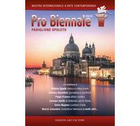 Pro Biennale. Padiglione Spoleto. Ediz. illustrata