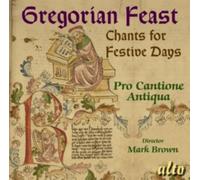 Pro Cantione Antiqua Gregorian Feast: Chants for Festive Days (CD) Album