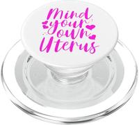Pro Choice Mind Your Own Uterus Pro Aborto PopSockets PopGrip per MagSafe