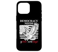 Pro Democracy Needs Your Courage No Kings USA Resist Fascism Custodia per iPhone 16 Pro Max