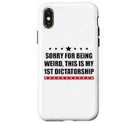 Pro Democracy Sorry Being Weird My First Dictatorship Resist Custodia per iPhone X/XS