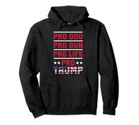 PRO Dio PRO Gun PRO Life Trump 2024 Felpa con Cappuccio