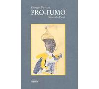 Pro-fumo. Ediz. illustrata