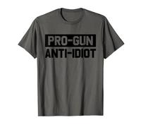 Pro Gun Anti Idiot Pro Gun Anti Idiot Uomo Maglietta