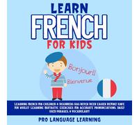 Pro Language Learning Learn French for Kids (Copertina rigida)