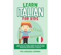 Pro Language Learning Learn Italian for Kids (Copertina rigida)