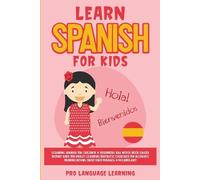 Pro Language Learning Learn Spanish for Kids (Tascabile)