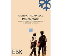 Pro memoria. Storie di uomini uccisi dalla mafia e sepolti dall'oblio