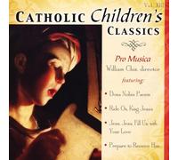 Pro Musica - Vol. 13-Catholic Children's Classics