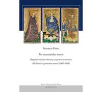 Pro necessitatibus nostris. Rapporti tra Stato sforzesco, operatori economici del dominio e prestatori esterni (1450-1468)
