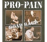 Pro-Pain - Road Rage Live