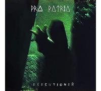 Pro Patria - Executioner