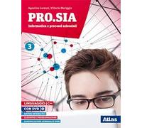 PRO.SIA INFORMATICA E PROCESSI AZIENDALI - Testo (9788826820170) + Materiali didattici - Rebillo