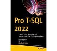 Elizabeth Noble Pro T-SQL 2022 (Tascabile)
