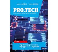 Pro.tech. Per le Scuole superiori. Con e-book. Con espansione online. Con DVD-ROM (Vol. A)