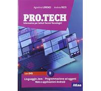 Pro.tech. Per le Scuole superiori. Con e-book. Con espansione online. Con DVD-ROM (Vol. B)