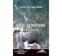pro tempore: Trilogía: 1
