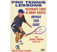 Pro Tennis Lessons: Ultimate Lobs & Drop Shots