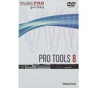 Pro Tools 8: Advanced Level [Edizione: Regno Unito]