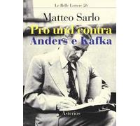 Pro und contra Anders e Kafka