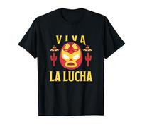 Pro Wrestler Citazione Viva La Lucha Libre Wrestling messicano Maglietta