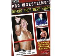Pro Wrestling: Before They Were