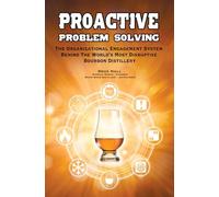 Proactive Problem Solving: How Everyone Can Fix Problems & Find Ideas for Working Smarter!