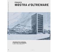 ProArch. Mostra d'Oltremare. Archeologia urbana e Mostra d'Oltremare. Call for projects