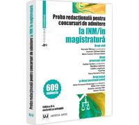 Proba redactionala pentru concursuri de admitere la INM/in magistratura Ed.2 - Evelina Oprina, Manuela Tabaras, Alina Petronela Mosneagu