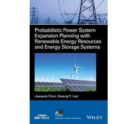 Probabilistic Power System Expansion Planning with Renewable Energy Resources and Energy Storage Systems