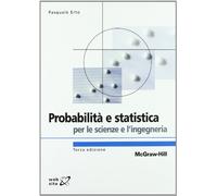 Probabilità e statistica per le scienze e l'ingegneria - Erto Pasquale