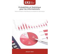 Probabilités et Statistique pour les informaticiens: Notions de base en Proba-Stat pour les étudiants en Informatique