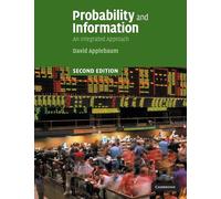 Probability and Information: An Integrated Approach - Applebaum David