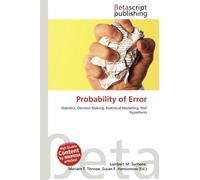 Probability of Error: Statistics, Decision Making, Statistical Modelling, Null Hypothesis