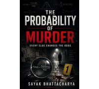 Probability of Murder: Every Clue Changes the Odds