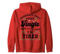 Probabilmente Il Natale sarà Solo Un tintinnio Sono Stanco Felpa con Cappuccio