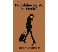 Probabilmente Me Ne Pentirò