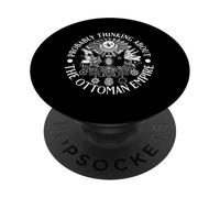 Probabilmente pensando all"impero ottomano per uomini donne. PopSockets PopGrip Adesivo