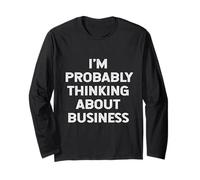 Probabilmente STO pensando a imprenditore di Affari Quote Joke Maglia a Manica