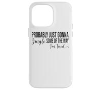 Probabilmente suonerò solo un po"del modo Custodia per iPhone 14 Pro Max